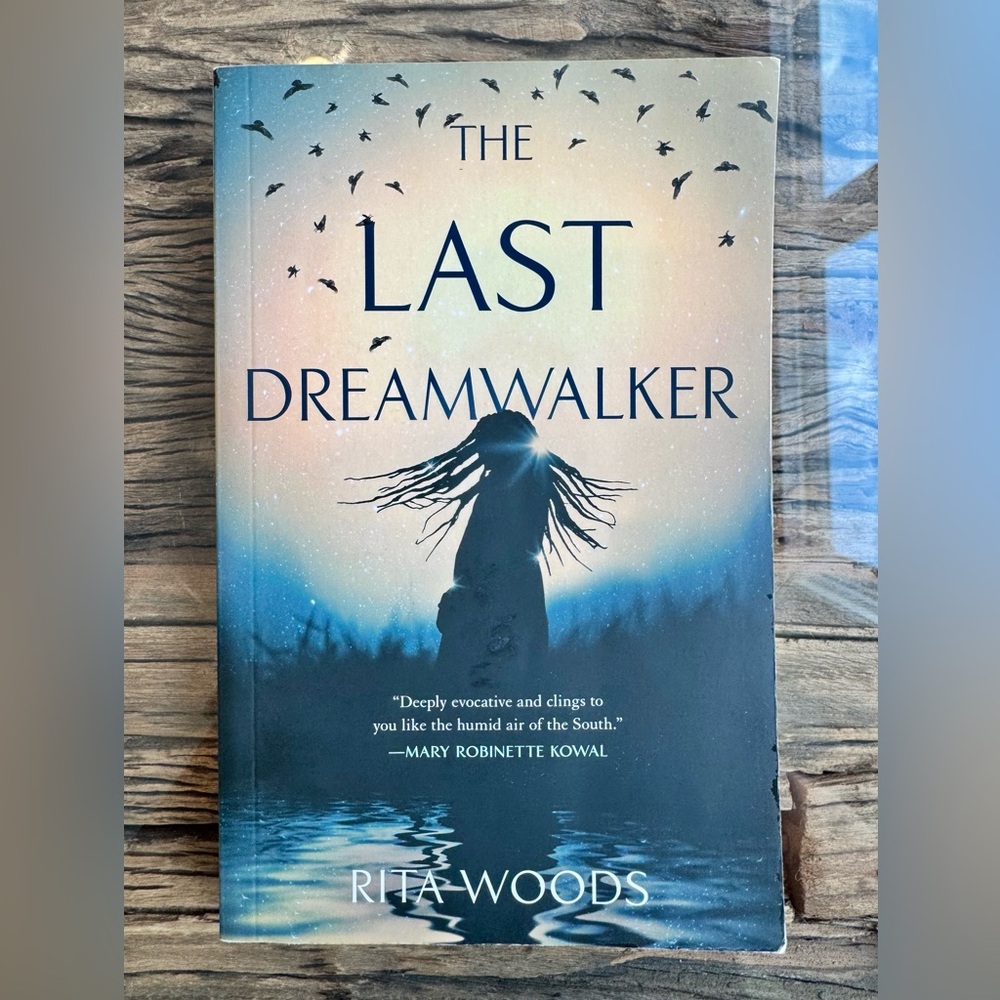 🆕 BOOK - The Last Dreamwalker by Rita Woods 💭